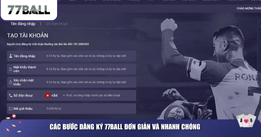 Các bước đăng ký 77Ball đơn giản và nhanh chóng